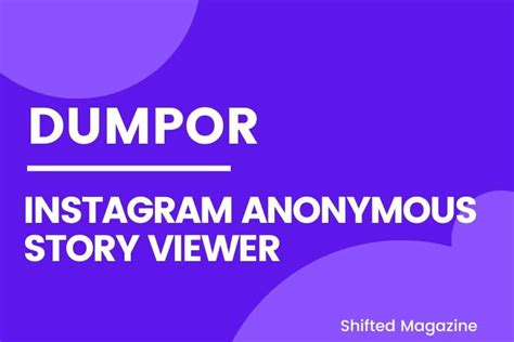 dumpoir|Instagram Story Viewer Anonymous ️ Watch IG Story。